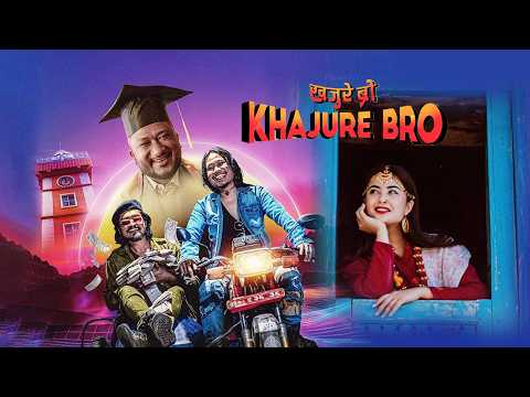khajure bro