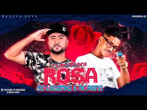 MC LEOZINHO DO RECIFE E MC REINO - RESPOSTA PRA ROSA