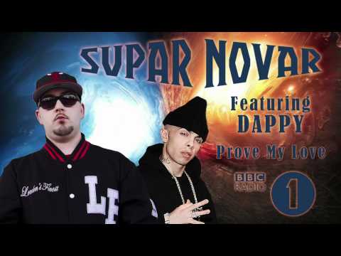 Supar Novar feat. Dappy (N-Dubz) - Prove My Love (Radio Rip)