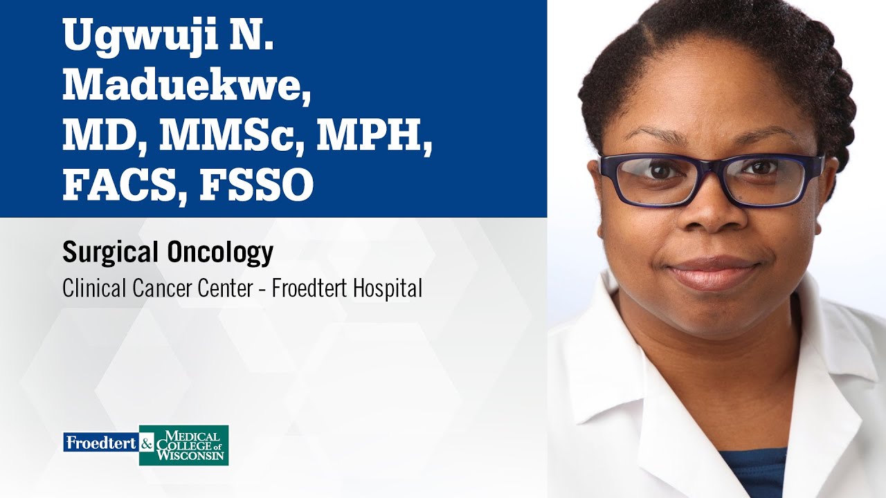 Dr. Ugwuji N. Maduekwe, surgical oncologist