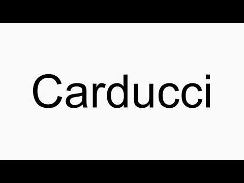 How to pronounce Carducci