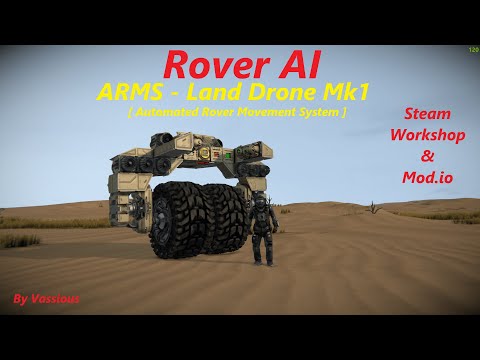 Rover AI: ARMS Land Drone Mk1 Release | Space Engineers
