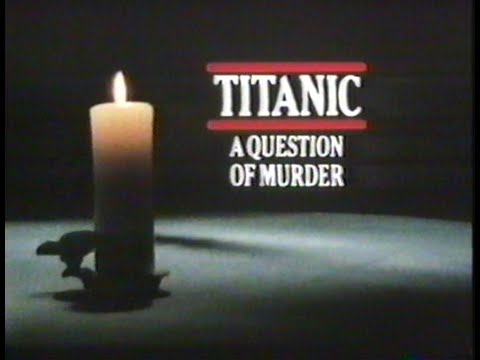 Titanic: A Question of Murder 1983