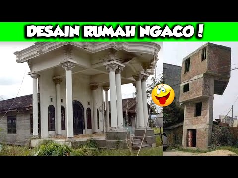 DESAIN RUMAH ANEH BAGUS NGACO DI DUNIA - GABUT KULO RENDY