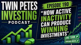 HOW ACTIVE INACTIVITY CAN PRODUCE WINNING INVESTMENTS