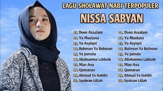 Download lagu Nissa sabyan top hits 2026 religi full album Deen assalam ya Maulana ya asiqol Rohman ya Rohman mp3