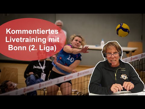 Einblicke in das kommentierte Livetraining von Bonn (2. Liga) mit Olympiatrainer Bernd Werscheck