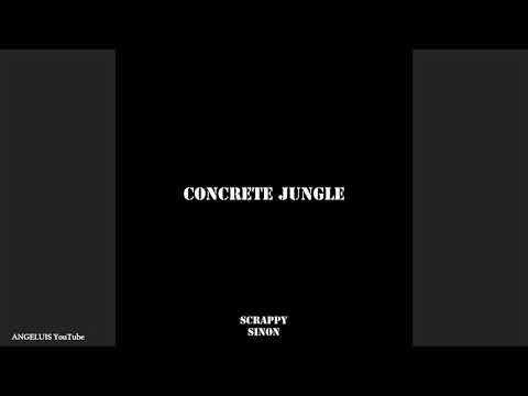 Scrappy Sinon - Concrete Jungle [J M Records] Release 2020