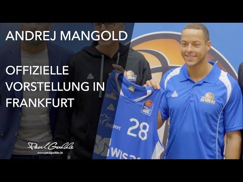 Andrej Mangolds offizielle Vorstellung bei den Fraport Skyliners