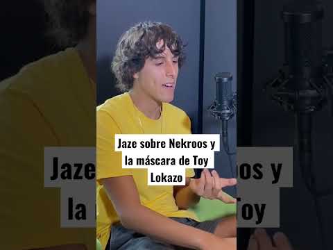 Jaze sobre Nekroos y la máscara de Toy Lokazo #nekroos #toylokazo
