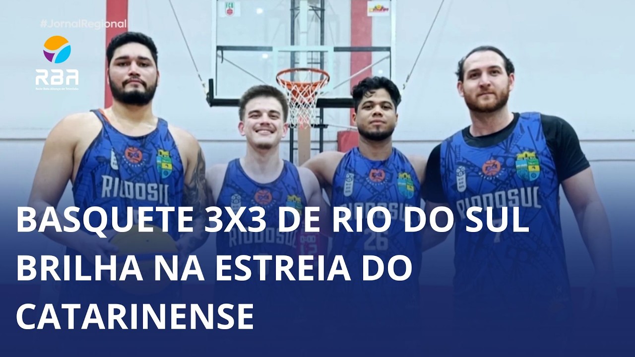 Basquete 3×3 de Rio do Sul brilha na estreia do Catarinense