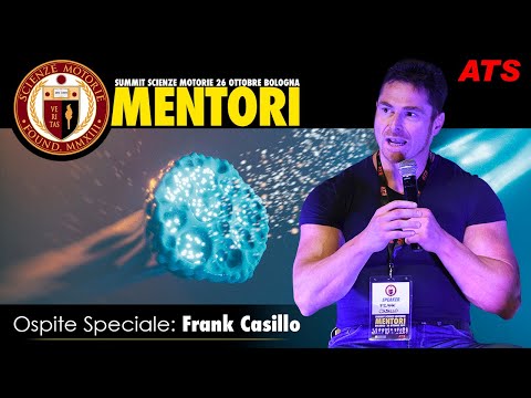 Intervento Summit Scienze Motorie MENTORI 2019 - Frank Casillo