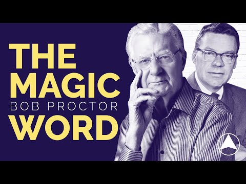 “The Magic Word” (Attitude Lesson) 🎧  Bob Proctor | Lead The Field | Earl Nightingale