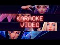 K/DA – THE BADDEST (Karaoke) | Official Instrumental