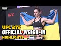 UFC 272 Official Weigh-In Highlights - MMA Fighting