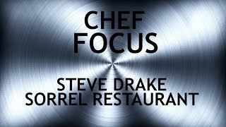 TRAILER Chef Focus with Michelin chef Steve Drake