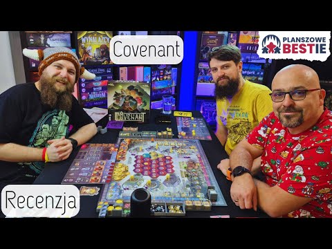 Covenant - Recenzja - Planszowe Bestie #635 - 20.12.2025