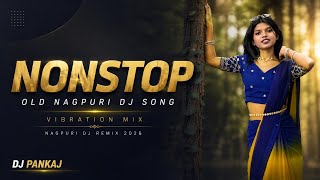 Download lagu Nonstop Old Nagpuri Dj Song // Vibration Mix 2026 // Dj Pankaj mp3