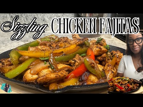 QUICK & EASY CHICKEN FAJITAS AT HOME | EASY 20 MINUTE WEEKNIGHT RECIPE TUTORIAL