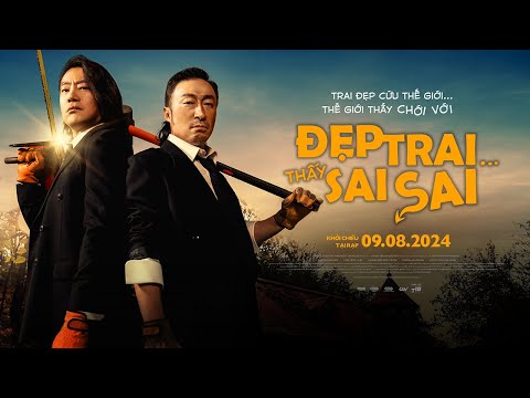 Trailer Đẹp Trai Thấy Sai Sai
