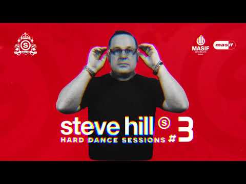 Steve Hill's Hard Dance Sessions - Episode 3 (2020)