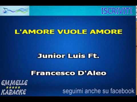 L'amore vuole amore DEMO Junior Luis feat d'Aleo