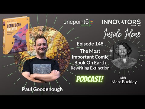 The most important comic book on earth. Rewriting Extinction, with Paul Goodenough