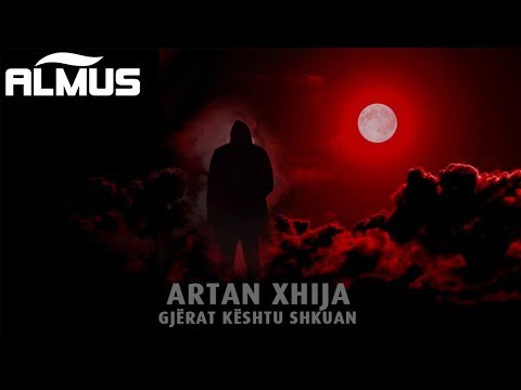 Artan Xhija - Gjerat keshtu shkuan (Official Lyrics Video)