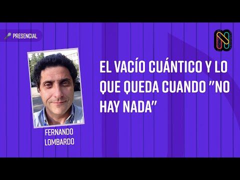 El vacío  cuántico y lo que queda cuando "no hay nada"