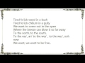 Inner Circle - Tired Fe Lick Weed in a Bush Lyrics