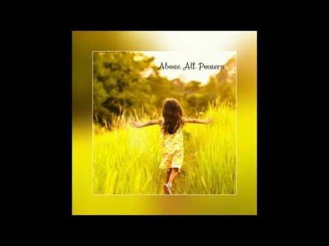 Above All Powers - Performed by Mirna & Amir