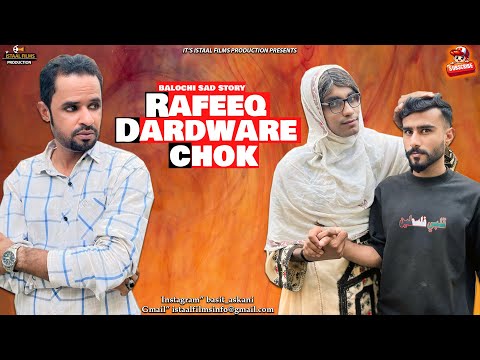 Rafeeq Dardware Chok | Balochi Sad Story | Episode 663 | 2025 #funny #comedy #sad