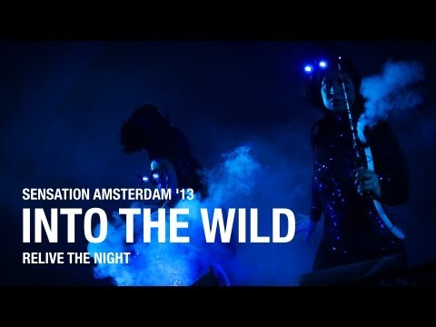 Sensation Amsterdam 2013 'Into The Wild' post event movie
