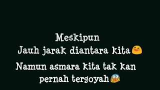 Download lagu MESKIPUN JAUH JARAK DI ANTARA KITA || LIRIK LAGU || STORY WA KEREN mp3 Download lagu MESKIPUN JAUH JARAK DI ANTARA KITA || LIRIK LAGU || STORY WA KEREN mp3