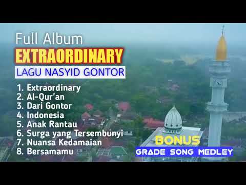 Full Album Extraordiary lagu Nasyid Gontor
