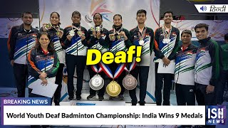 World Youth Deaf Badminton Championship: India Wins 9 Medals