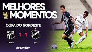 CEARÁ EMPATA COM O ABC E SEGUE SEM CONVENCER NA COPA DO NORDESTE! – Melhores Momentos