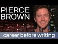 Pierce Brown on his career before writing, and ideal writing environments | Author Shorts Video