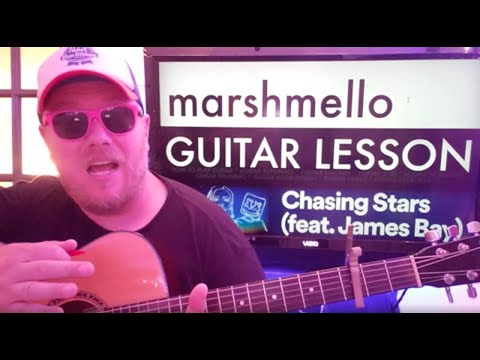 How To Play Chasing Stars Guitar Alesso Marshmello James Bay // easy guitar tutorial beginner lesson
