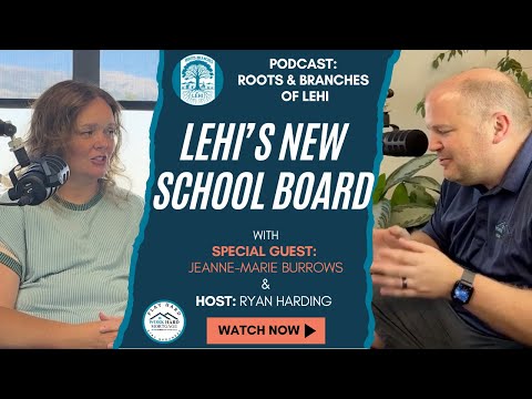 Jeanne-Marie Burrows on Lehi’s New School Board: Vision for Education