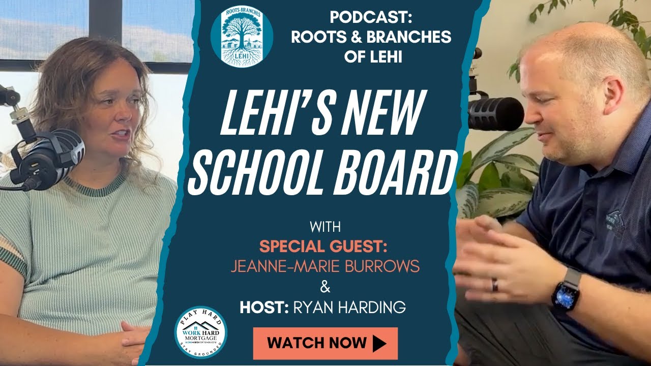 Jeanne-Marie Burrows on Lehi’s New School Board: Vision for Education