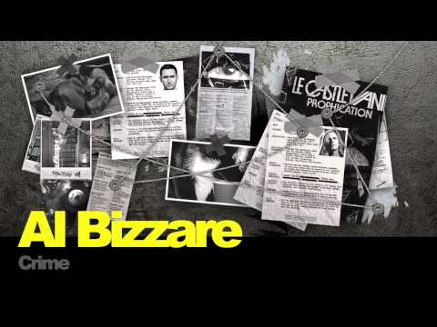 Al Bizzare - Crime