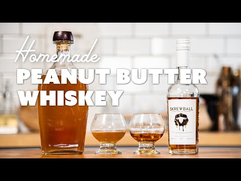 How to make Peanut Butter Whiskey | HOMEMADE SKREWBALL