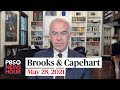 Brooks and Capehart on Jan. 6 commission vote, Biden budget, Floyd death anniversary - PBS NewsHour Brooks and Capehart on Jan. 6 commission vote, Biden budget, Floyd death anniversary