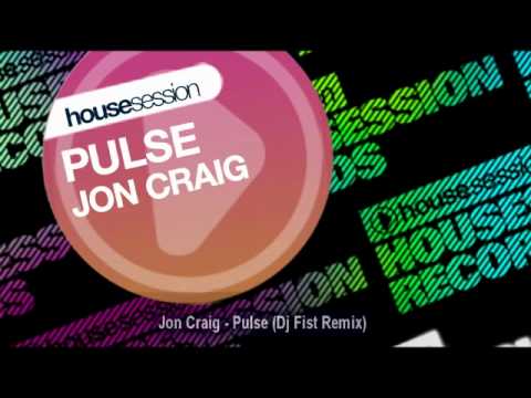 Jon Craig - Pulse (Dj Fist Remix)