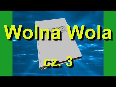 Zgłębiając Pismo Święte cz.3: Wolna wola