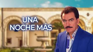 Joan Sebastian - Una Noche Más (Letra Oficial)