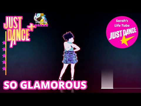 So Glamorous, The Girly Team | MEGASTAR, 6/6 GOLD, 13K, ALL PERFECTS | Just Dance+