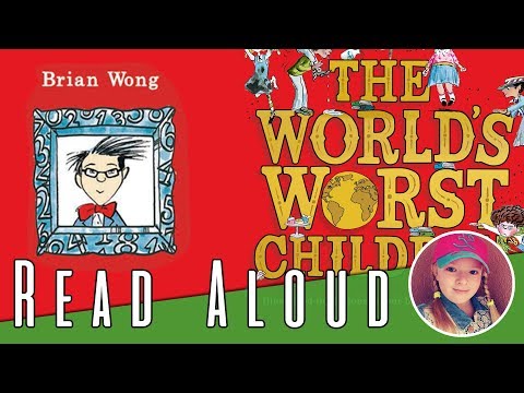 The World’s Worst Children  - Brian Wong - David Walliams