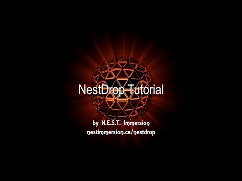 NestDrop - Advanced VJ tool for Milkdrop - Tutorial